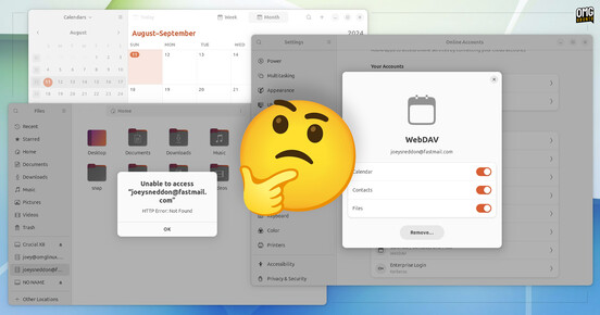 Media source: https://149366088.v2.pressablecdn.com/wp-content/uploads/2024/08/webdav-fastmail-not-working-gnome.jpg